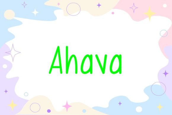 Ahava: A Friendly Handwritten Font for Small Business Branding