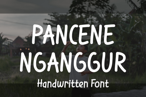 Pancene Nganggur: A Fun Script Handwritten Font for Crafters and Makers