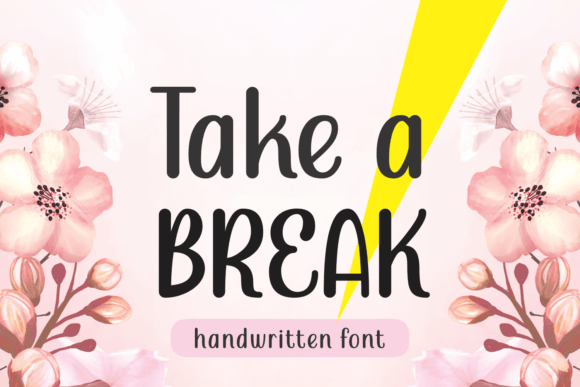 Take a Break: A Charming Script Handwritten Font for Creatives